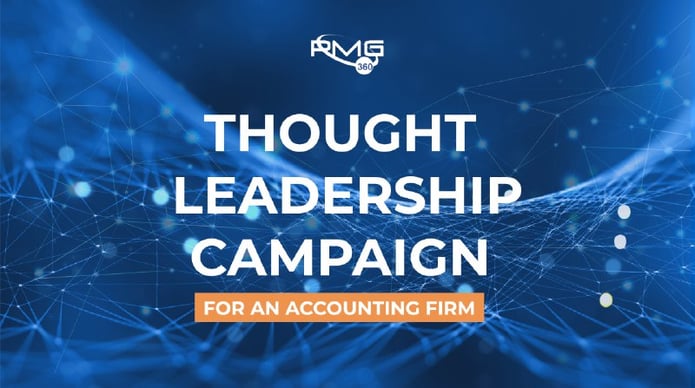  Thought Leadership Campaign for an Accounting Firm 