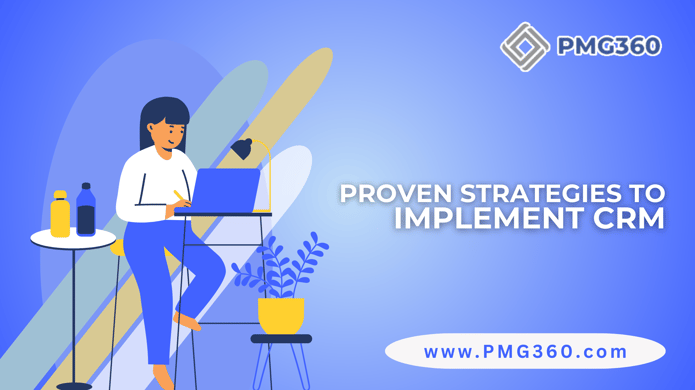  Proven strategies to implement CRM 