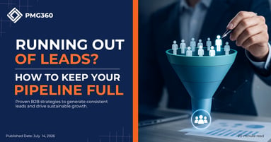  Running Out of Leads? How to Keep Your Pipeline Full 