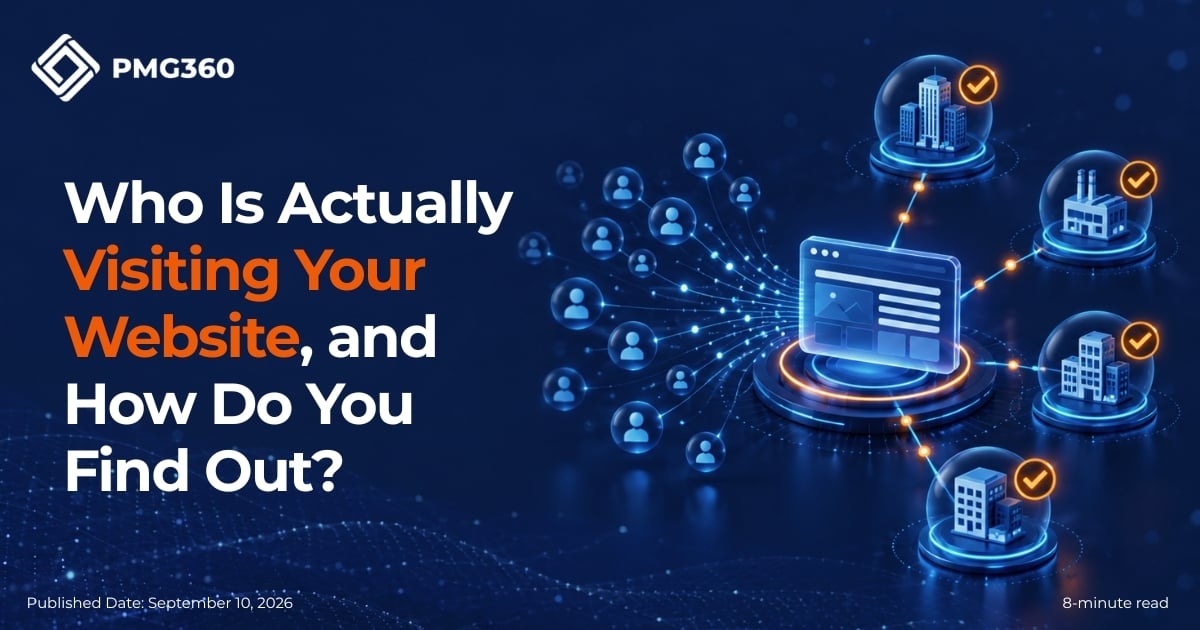 Who Is Actually Visiting Your Website, and How Do You Find Out?