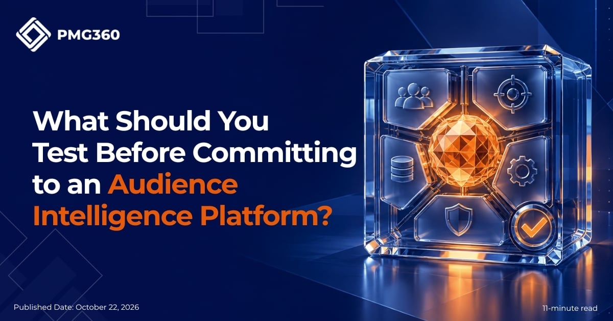 What Should You Test Before Committing to an Audience Intelligence Platform?
